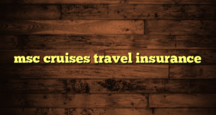 msc cruises travel insurance