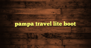 pampa travel lite boot