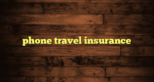 phone travel insurance