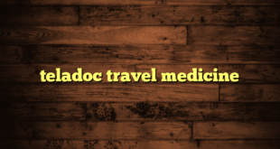 teladoc travel medicine