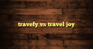 travefy vs travel joy