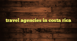 travel agencies in costa rica