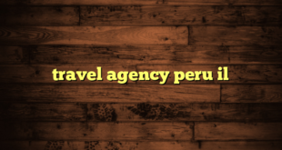 travel agency peru il