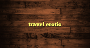 travel erotic