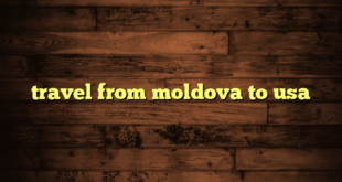 travel from moldova to usa