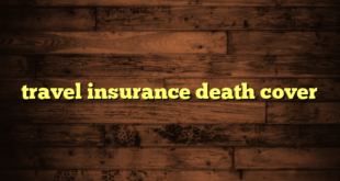 travel insurance death cover