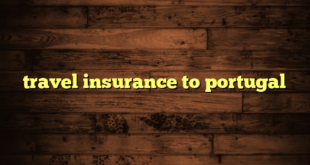 travel insurance to portugal