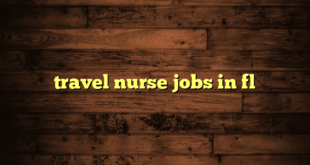 travel nurse jobs in fl