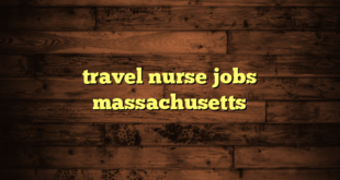 travel nurse jobs massachusetts