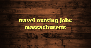 travel nursing jobs massachusetts