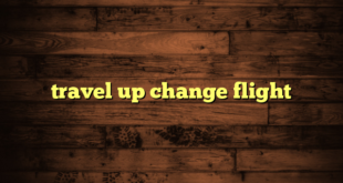 travel up change flight