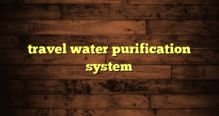 travel water purification system