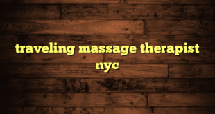 traveling massage therapist nyc