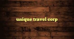 unique travel corp