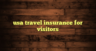 usa travel insurance for visitors