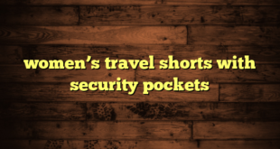 women’s travel shorts with security pockets