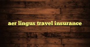 aer lingus travel insurance