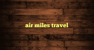 air miles travel