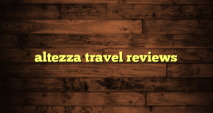 altezza travel reviews