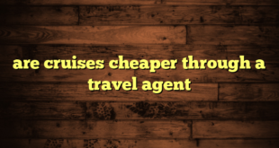 are cruises cheaper through a travel agent