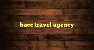 bacc travel agency