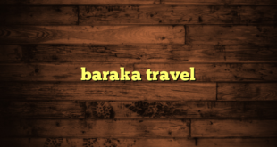 baraka travel