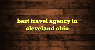 best travel agency in cleveland ohio