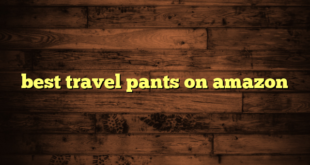 best travel pants on amazon