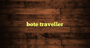 bote traveller