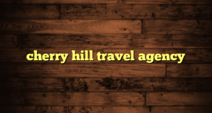 cherry hill travel agency