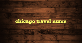 chicago travel nurse