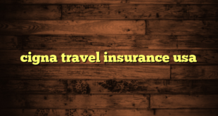 cigna travel insurance usa