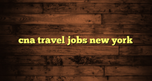 cna travel jobs new york