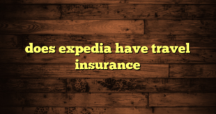 does expedia have travel insurance