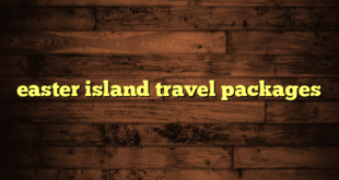 easter island travel packages