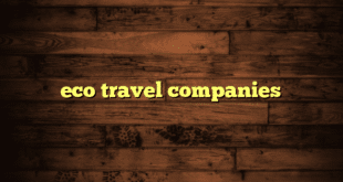 eco travel companies