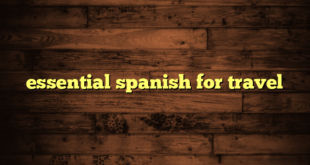 essential spanish for travel