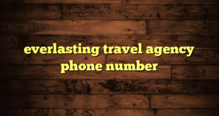 everlasting travel agency phone number