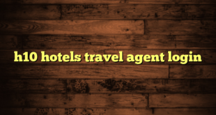 h10 hotels travel agent login