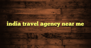 india travel agency near me