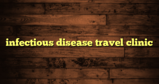 infectious disease travel clinic