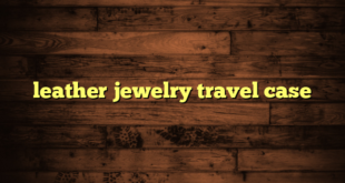 leather jewelry travel case