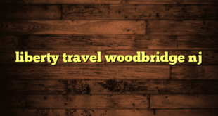 liberty travel woodbridge nj