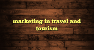 marketing in travel and tourism