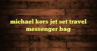 michael kors jet set travel messenger bag