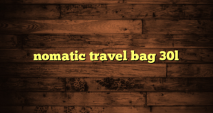 nomatic travel bag 30l