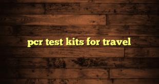 pcr test kits for travel