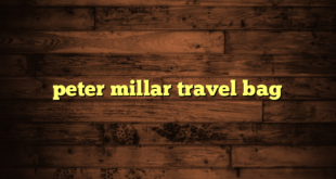 peter millar travel bag