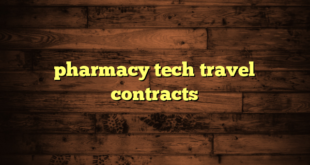 pharmacy tech travel contracts