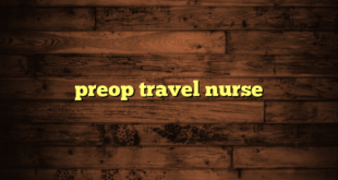 preop travel nurse